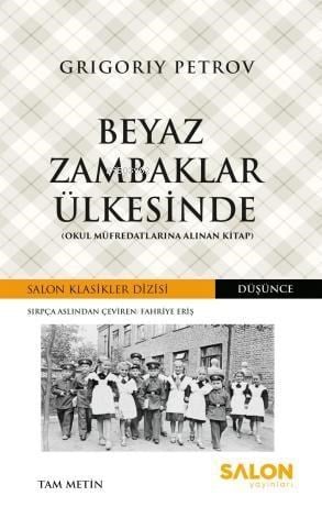 Beyaz Zambaklar Ülkesinde