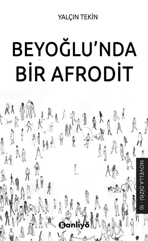 Beyoğlu'nda Bir Afrodit