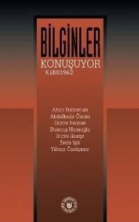 Bilginler Konuşuyor