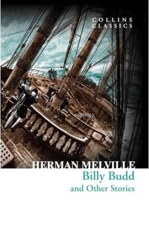Billy Budd and Other Stories (Collins Classics)