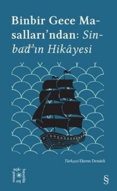 Binbir Gece Masalları: Sinbad’ın Hikâyesi