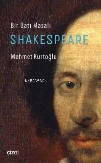 Bir Batı Masalı Shakespeare