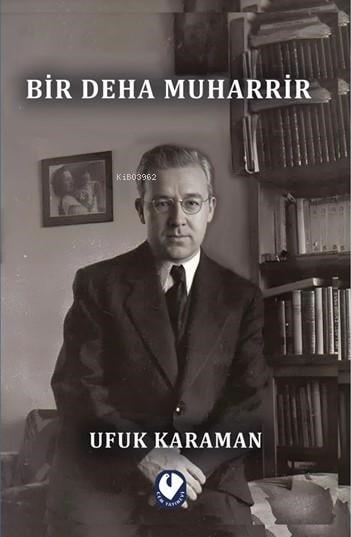 Bir Deha Muharrir