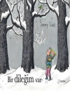 Bir Dileğim Var