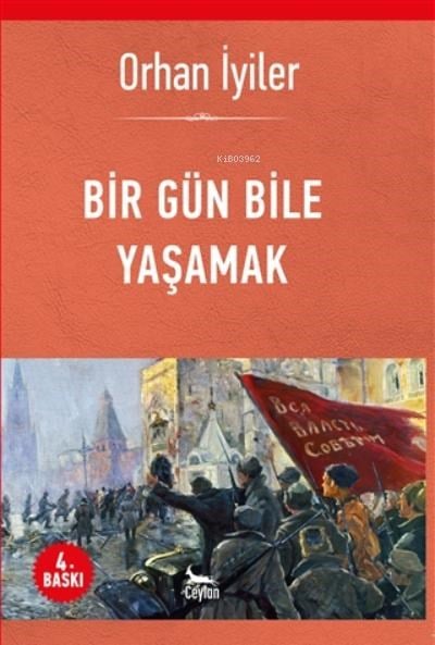 Bir Gün Bile Yaşamak