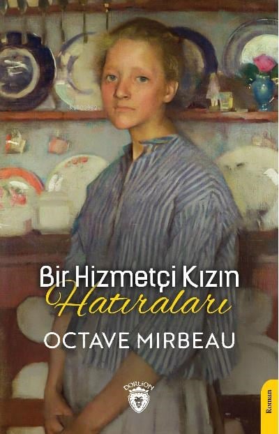Bir Hizmetçi Kızın Hatıraları