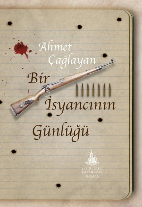 Bir İsyancının Günlüğü
