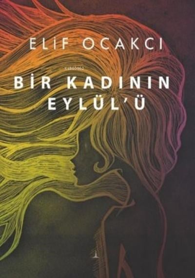 Bir Kadının Eylül'ü