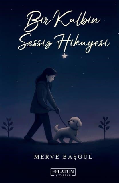 Bir Kalbin Sessiz Hikayesi
