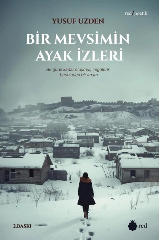 Bir Mevsimin Ayak İzleri