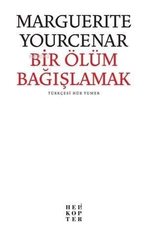 Bir Ölüm Bağışlamak