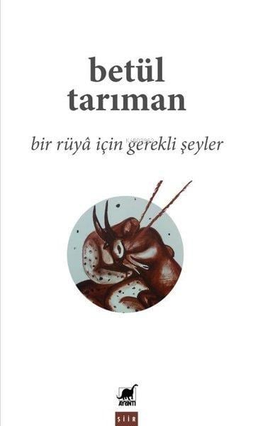 Bir Ru¨ya İçin Gerekli Şeyler