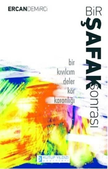 Bir Şafak Sonrası