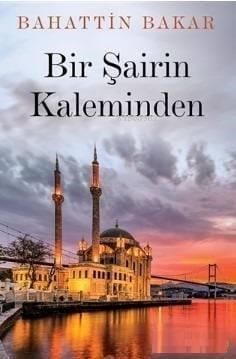 Bir Şairin Kaleminden