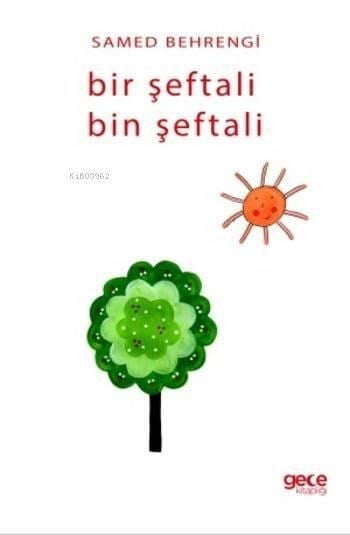 Bir Şeftali Bin Şeftali