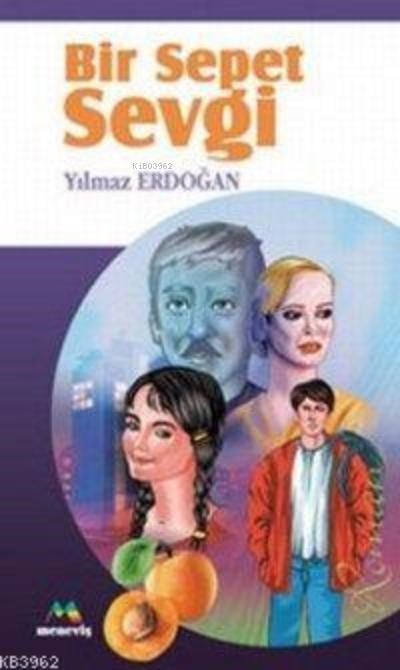 Bir Sepet Sevgi