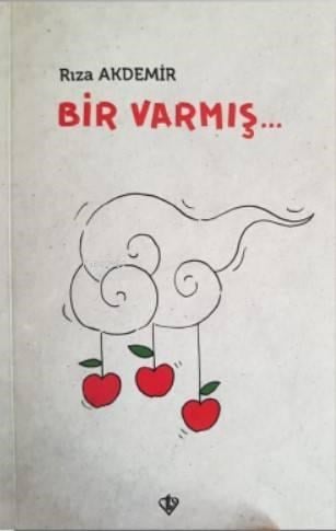 Bir Varmış