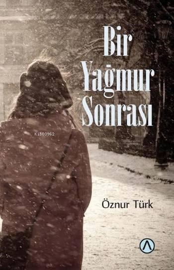 Bir Yağmur Sonrası