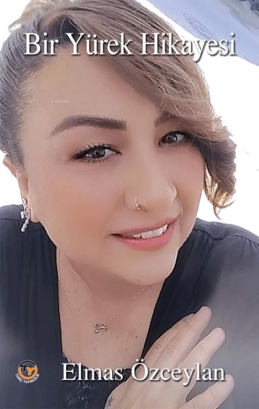 Bir Yürek Hikayesi