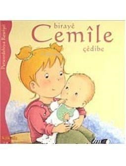 Biraye Cemile Çedibe
