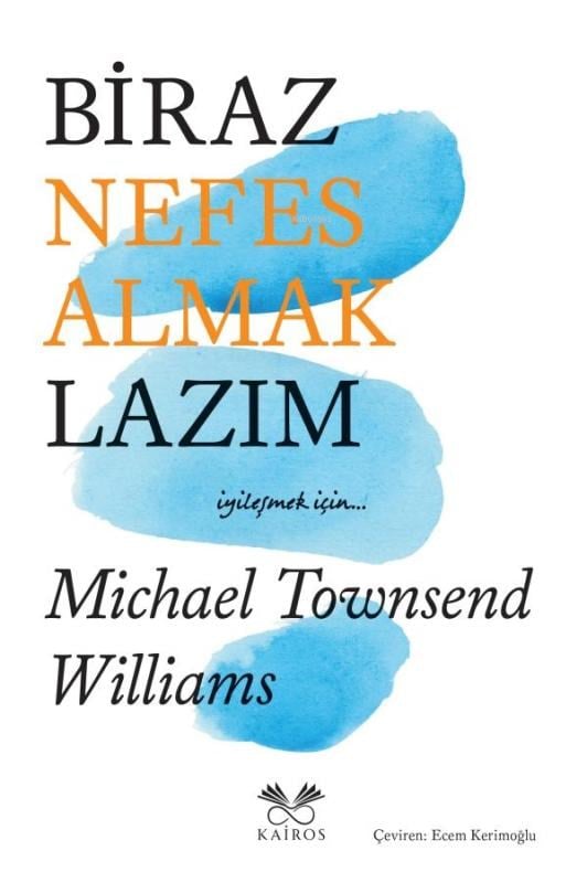 Biraz Nefes Almak Lazım