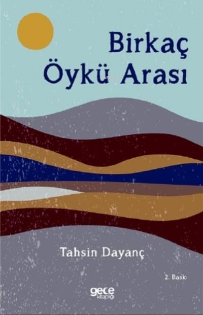 Birkaç Öykü Arası