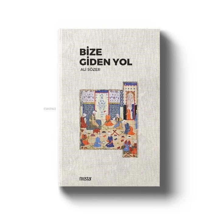 Bize Giden Yol