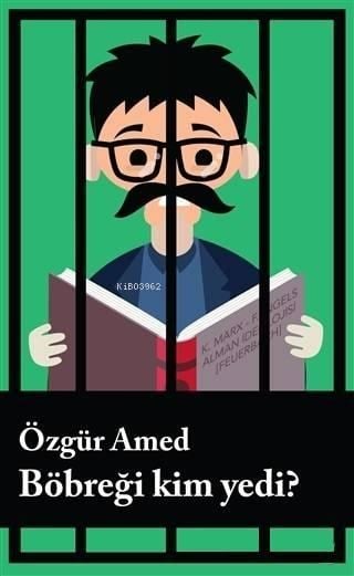 Böbreği Kim Yedi ?