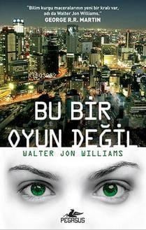 Bu Bir Oyun Değil