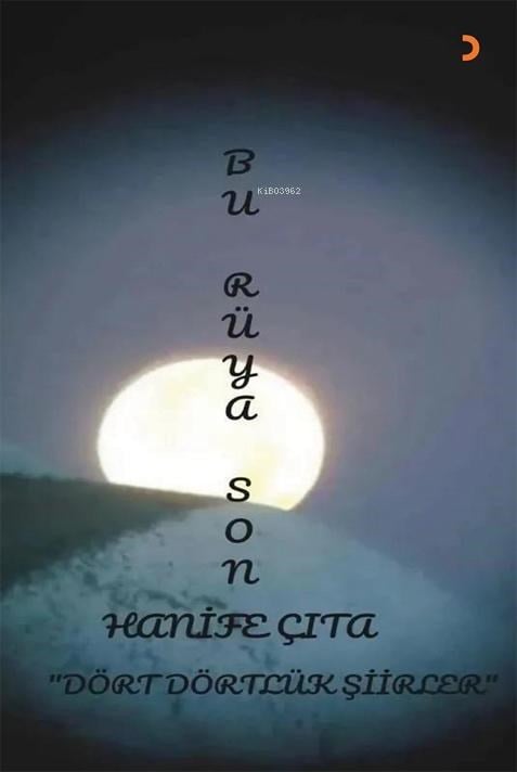 Bu Rüya Son