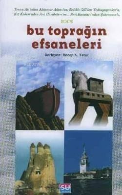 Bu Toprağın Efsaneleri