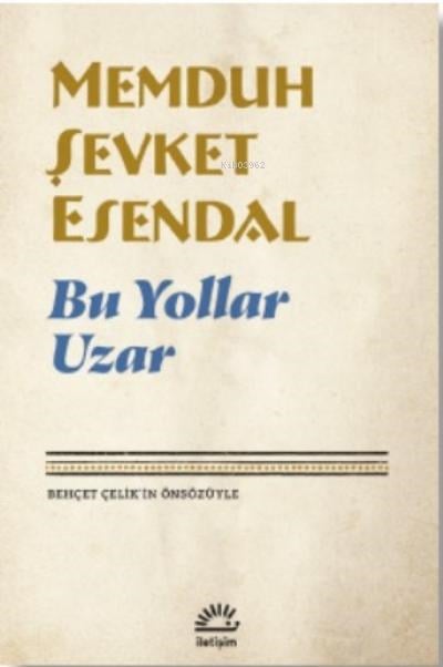 Bu Yollar Uzar