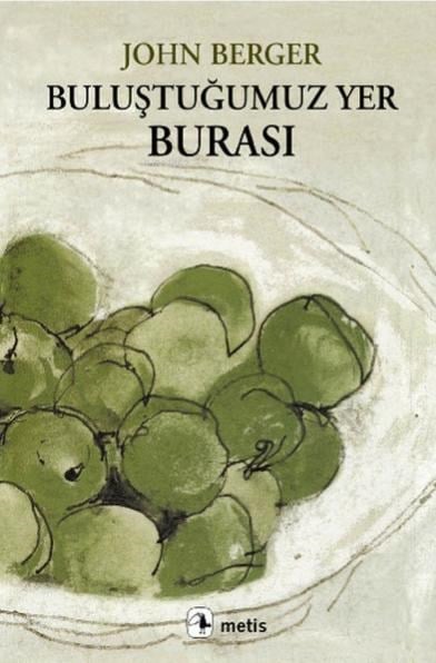 Buluştuğumuz Yer Burası