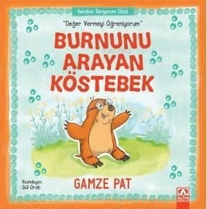 Burnunu Arayan Köstebek