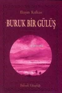 Buruk Bir Gülüş