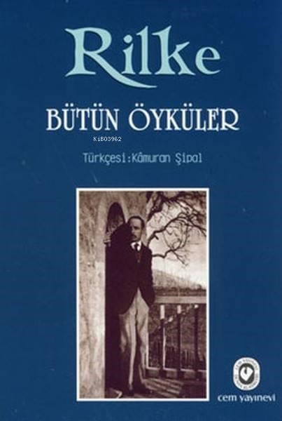 Bütün Öyküler - Rilke
