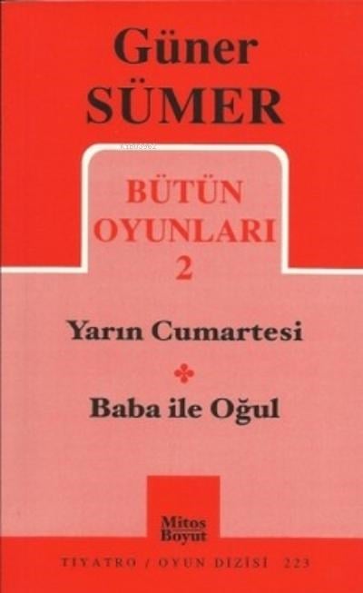 Bütün Oyunları 2 - Yarın Cumartesi / Baba ile Oğul