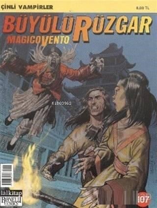 Büyülü Rüzgar Sayı: 107 Çinli Vampirler