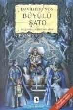 Büyülü Şato Belgariad; Belgariad Iv
