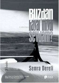 Buzdan Hayal miydi Sevdam?