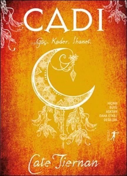 Cadı; Güç - Kader - İhanet