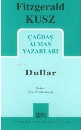 Çağdaş Alman Yazarları - Dullar