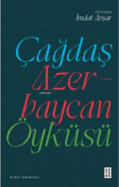 Çağdaş Azerbaycan Öyküsü