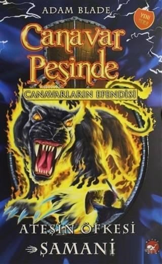 Canavar Peşinde - 56; Ateşin Öfkesi