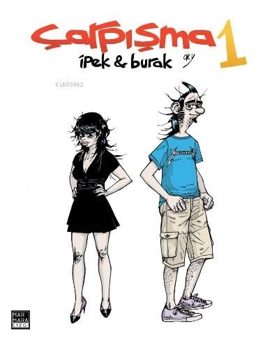 Çarpışma Cilt 1;İpek & Burak