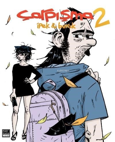 Çarpışma Cilt 2;İpek & Burak