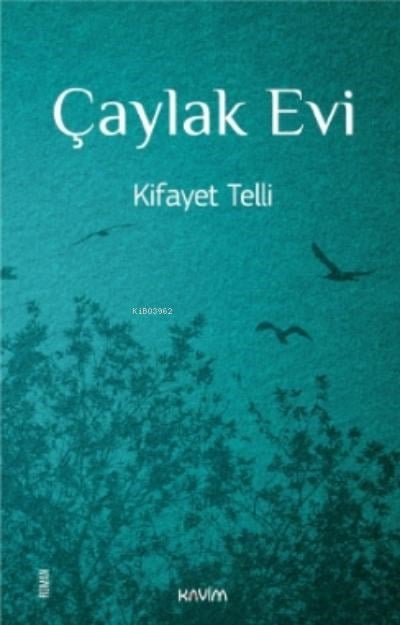 Çaylak Evi
