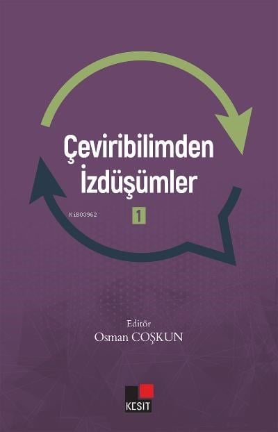 Çeviribilimden İzdüşümler -1