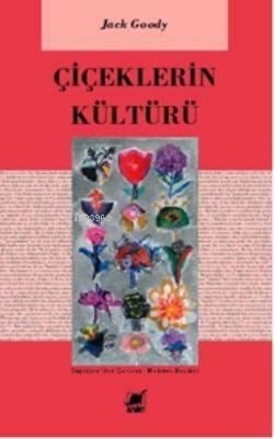 Çiçeklerin Kültürü