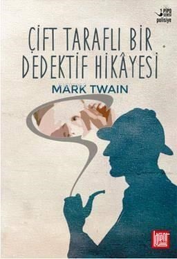 Çift Taraflı Bir Dedektif Hikâyesi